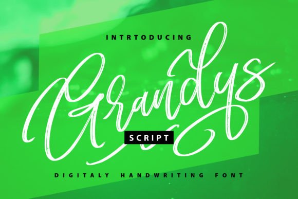 Grandys: A Charming Script Handwritten Font for Elegant Branding