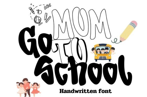 Mom Go to School: A Handwritten Font for Creative Branding and Design