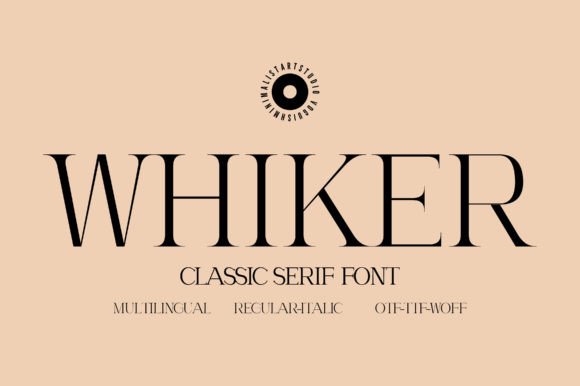 Whiker: A Chic Serif Font for Handmade Labels, Invitations, and Packaging